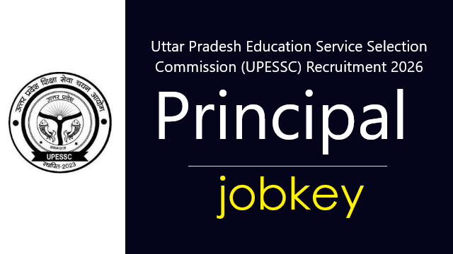 UPESSC UP Principal Online Form 2026-jobkey